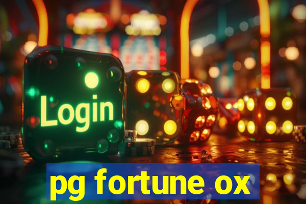 pg fortune ox